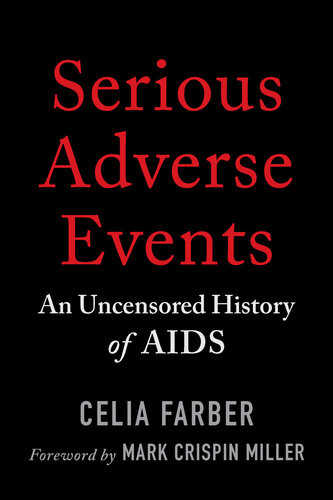 Serious Adverse Events Celia Farber
