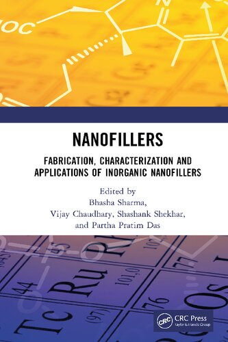 Nanofillers Fabrication Characterization And Applications Of Inorganic Nanofillers Sharma B