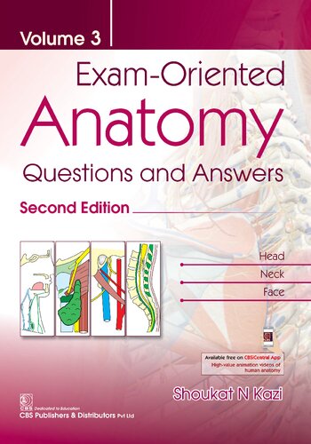 Examoriented Anatomy Volume 3 Questions And Answers 2nd Edition Sn Kazi