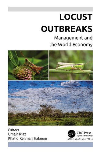 Locust Outbreaks Management And The World Economy Umair Riaz