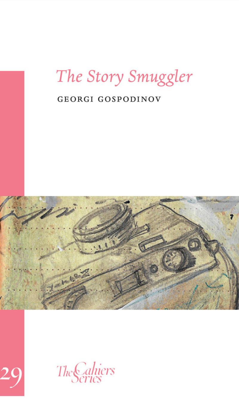 The Story Smuggler Georgi Gospodinov Kristina Kovacheva Translator