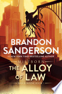 The Alloy Of Law Brandon Sanderson