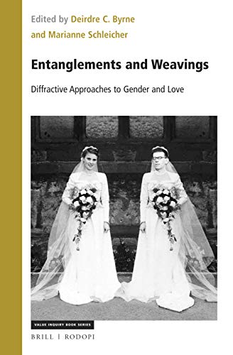 Entanglements And Weavings Deirdre C Byrne Marianne Schleicher