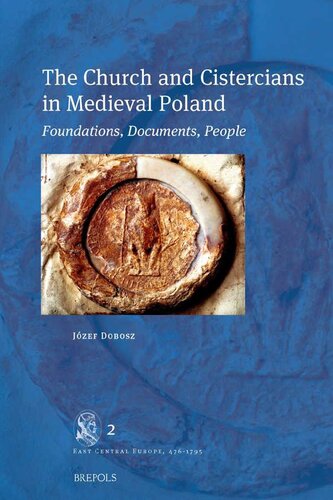 The Church In Medieval Poland Jzef Dobosz