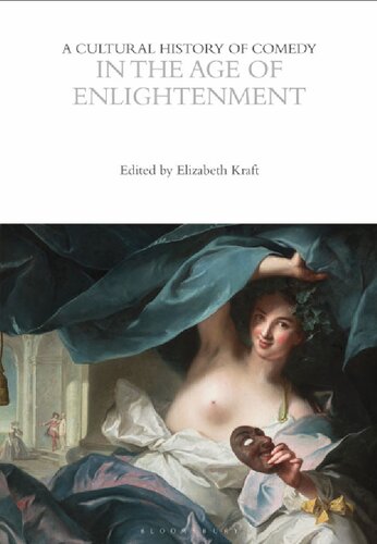 A Cultural History Of Comedy In The Age Of Enlightenment Andrew Mcconnell Stott