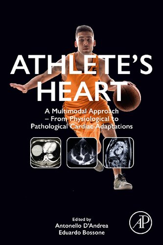 Athletes Heart A Multimodal Approach From Physiological To Pathological Cardiac Adaptations Antonello Dandrea