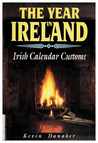 The Year In Ireland Kevin Danaher