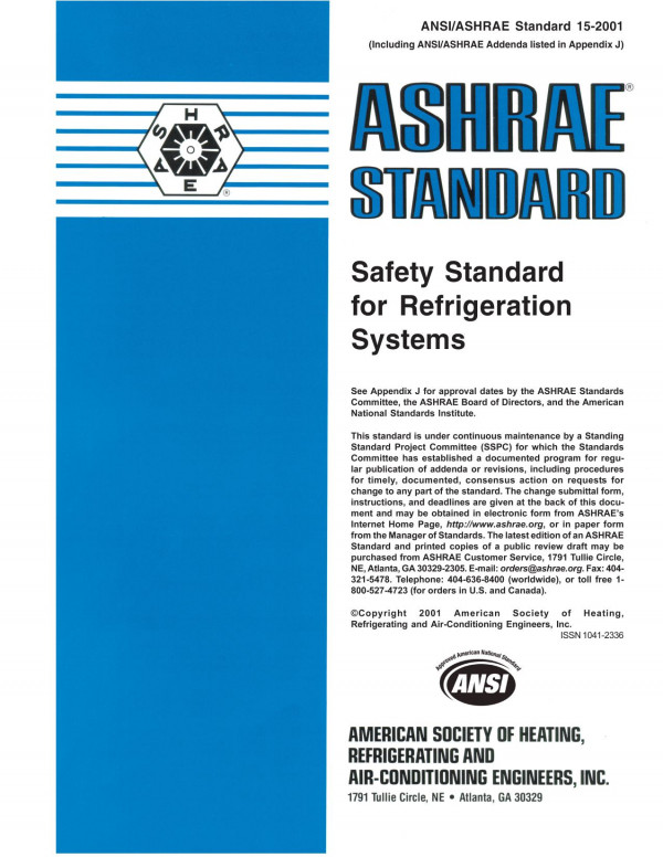 Ansiashrae Standard 152001 Safety Standard For Refrigeration Systems Ashrae