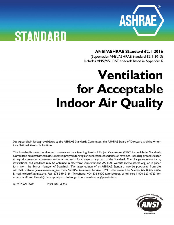 Ansiashrae Standard 6212016 Ventilation For Acceptable Indoor Air Quality Ashrae