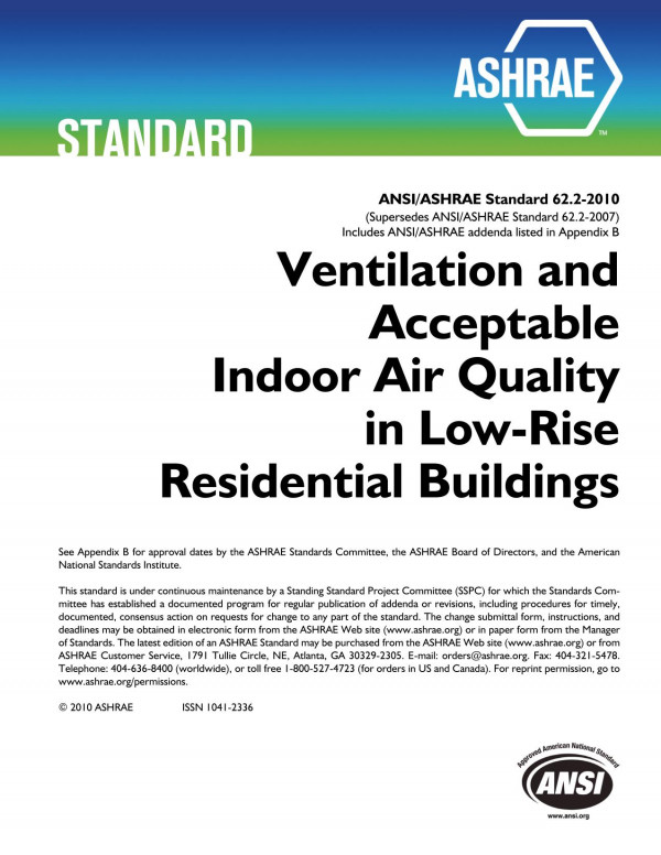 Ansiashrae Standard 6222010 Ventilation And Acceptable Indoor Air Quality In Lowrise Residential Buildings Ashrae