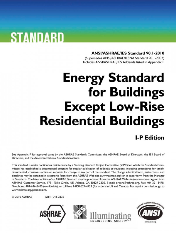 Ansiashraeies Standard 9012010 Energy Standard For Buildings Except Lowrise Residential Buildings Ip Edition Ashrae