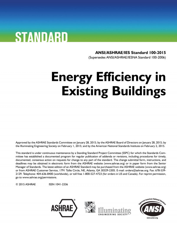 Ansiashraeies Standard 1002015 Energy Efficiency In Existing Buildings Ashrae