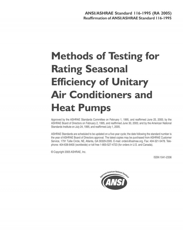 Ansiashrae Standard 1161995 Ra 2005 Methods Of Testing For Rating Seasonal Efficiency Of Unitary Air Conditioners And Heat Pumps Ashrae
