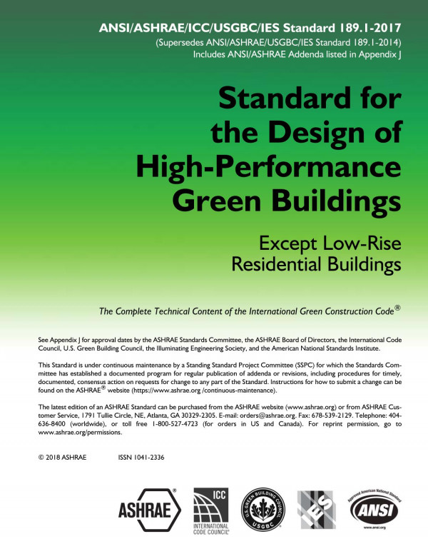 Ansiashraeiccusgbcies Standard 18912017 Standard For The Design Of Highperformance Green Buildings Except Lowrise Residential Buildings Ashrae