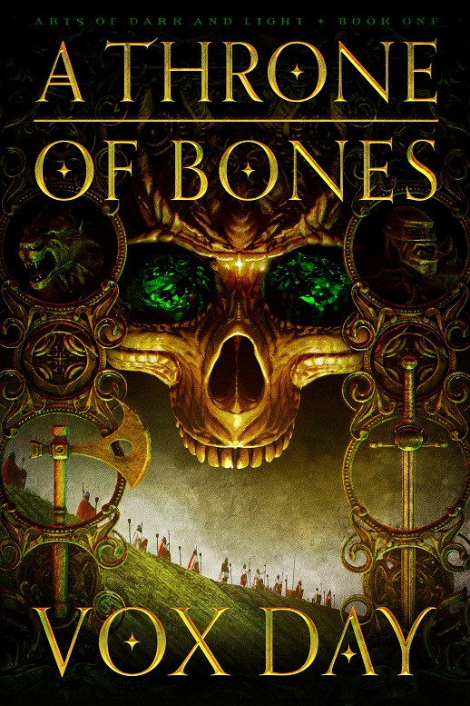 A Throne Of Bones Vox Day