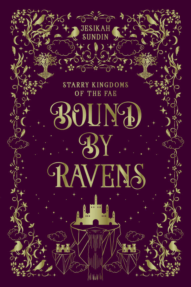 Bound By Ravens A Standalone Rivals To Lovers Fae Fantasy Romance Jesikah Sundin