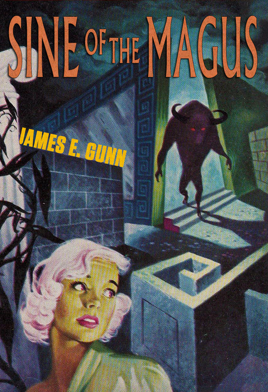 Sine Of The Magus James E Gunn