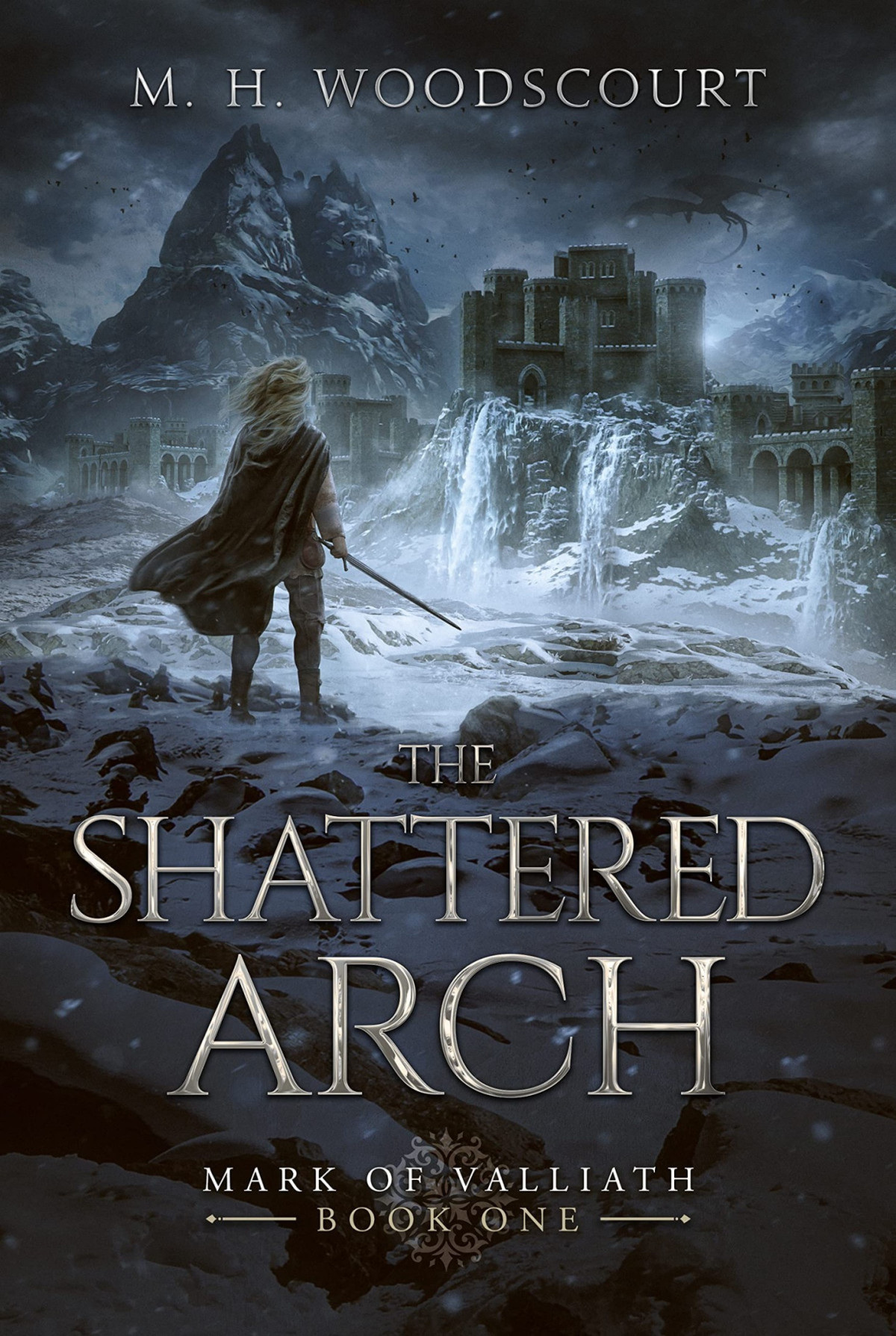The Shattered Arch M H Woodscourt