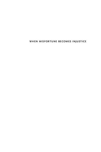 When Misfortune Becomes Injustice Evolving Human Rights Struggles For Health And Social Equality 2nd Edition Alicia Ely Yamin