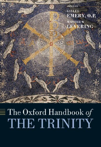 The Oxford Handbook Of The Trinity 1st Edition Gilles Emery Editor