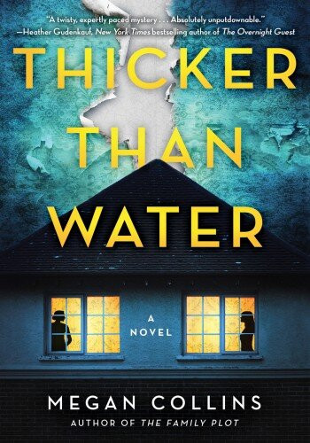 Thicker Than Water Megan Collins