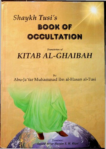 Book Of Occultation Kitab Al Ghaybah 1st Edition Abu Jafar Muhammad Ibn Alhasan Altusi