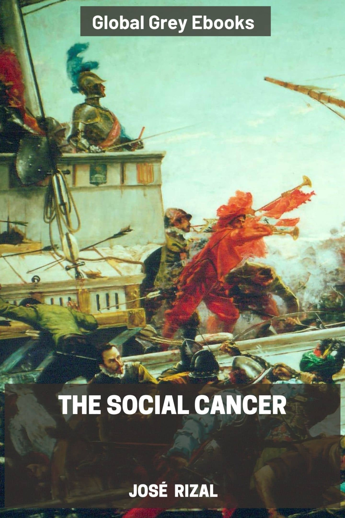 The Social Cancer Jos Rizal