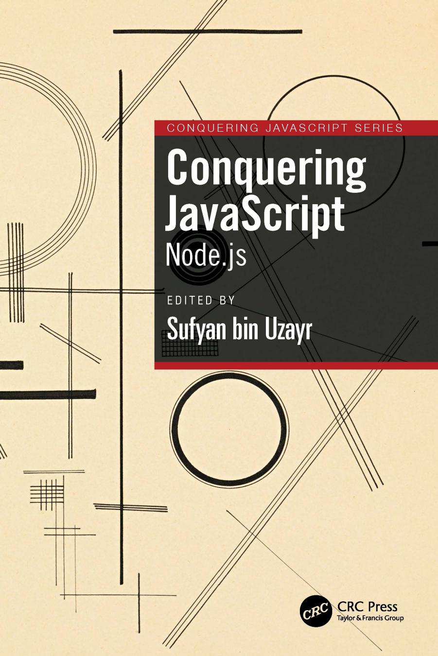Conquering Javascript Nodejs Sufyan Bin Uzayr