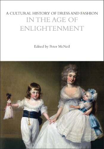 A Cultural History Of Dress And Fashion In The Age Of Enlightenment Reprint Peter Mcneil Ed