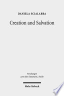 Creation And Salvation Models Of Relationship Between The God Of Israel And The Nations In The Book Of Jonah In Psalm 33 Mt And Lxx And In The Novel Joseph And Aseneth Daniela Scialabba