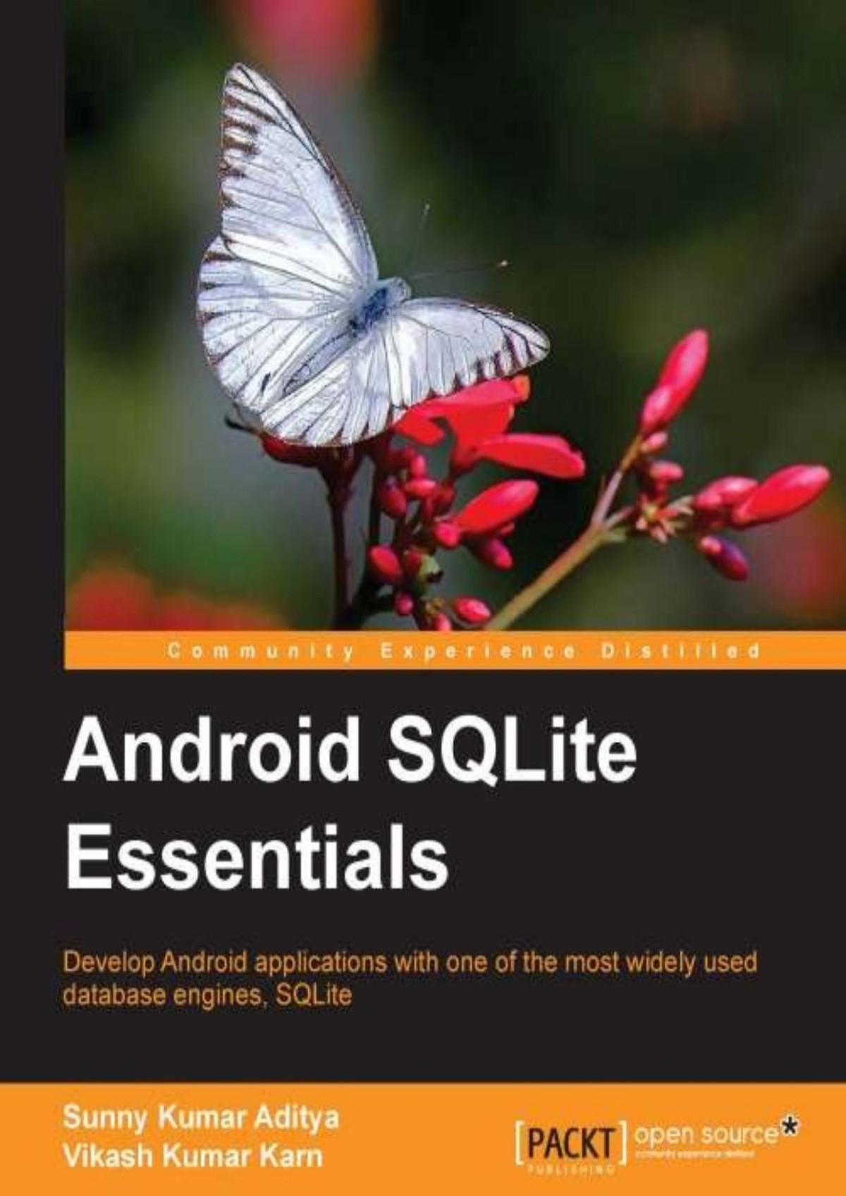 Android Sqlite Essentials Sunny Kumar Aditya Vikash Kumar Karn