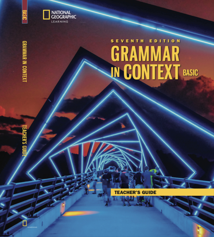 Grammar In Context Basic Seventh Edition Teachers Guide 7th Sandra Elbaum