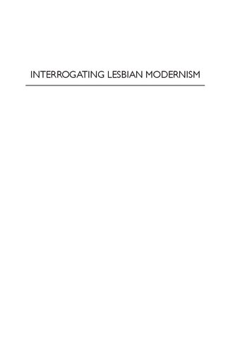 Interrogating Lesbian Modernism Histories Forms Genres 1st Edition Elizabeth English Editor Jana Funke Editor Sarah Parker Editor