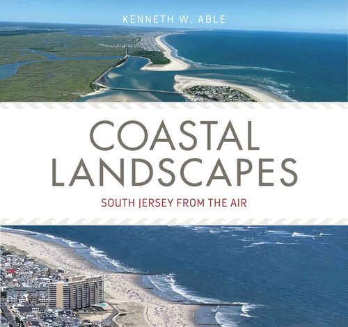Coastal Landscapes Kenneth W Able