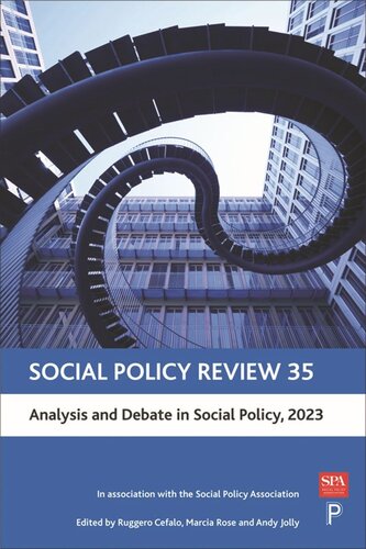 Social Policy Review 35 Analysis And Debate In Social Policy 2023 Ruggero Cefalo Editor Marcia Rose Editor Andy Jolly Editor