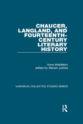 Chaucer Langland And Fourteenthcentury Literary History Anne Middleton