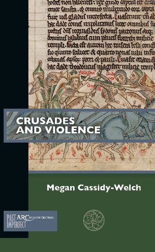 Crusades And Violence Megan Cassidywelch