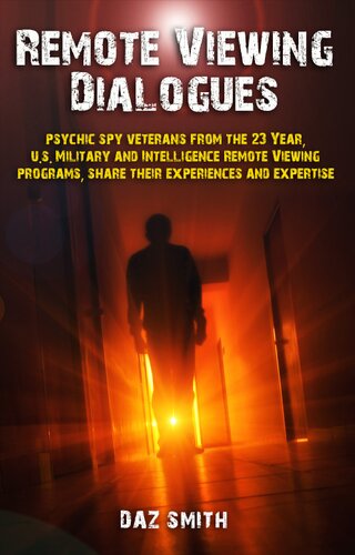 Remote Viewing Dialogues Daz Smith