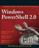 Windows Powershell 20 Bible 1st Edition Thomas Lee Karl Mitschke
