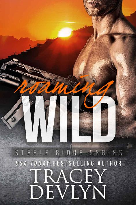 Roaming Wild Steele Ridge Book 6 Tracey Devlyn
