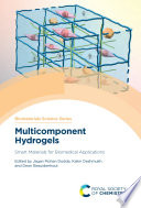 Multicomponent Hydrogels Smart Materials For Biomedical Applications Jagan Mohan Dodda