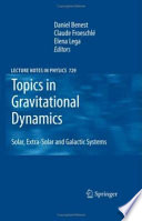 Topics In Gravitational Dynamics Daniel Benest Claude Froeschle