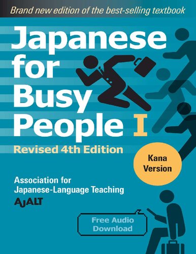 Japanese For Busy People Romaji Plus Kana Textbook Workbook Teachers Manual Revised 4th Edition Collection Of Four Books 2021 4th Edition Ajalt