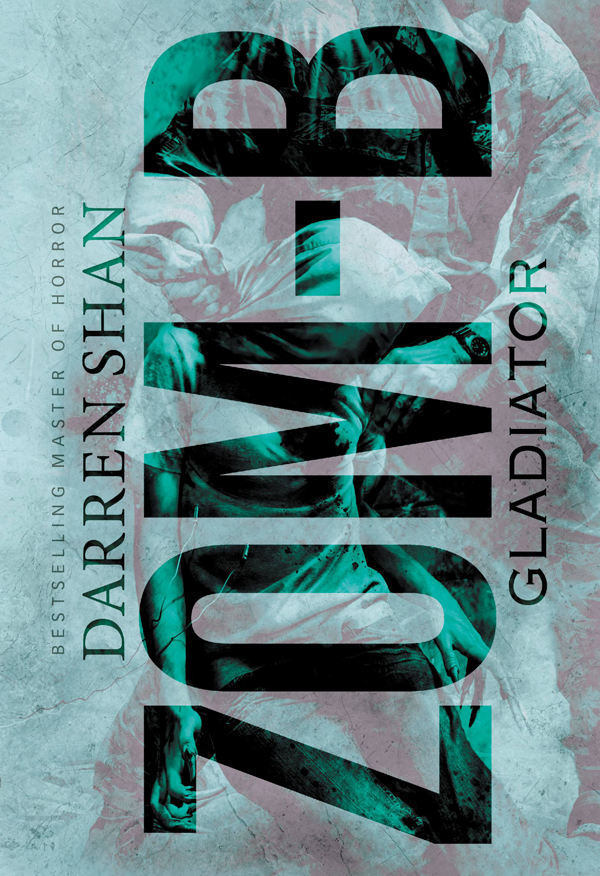 Zomb Gladiator Darren Shan