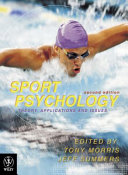 Sport Psychology Theory Applications And Issues 2nd Edition Tony Morris