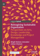Reimagining Sustainable Organization 1st Edition Birgit Helene Jevnaker
