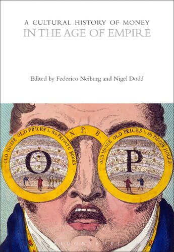 A Cultural History Of Money In The Age Of Empire Federico Neiburg