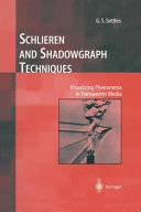 Schlieren And Shadowgraph Techniques Gs Settles