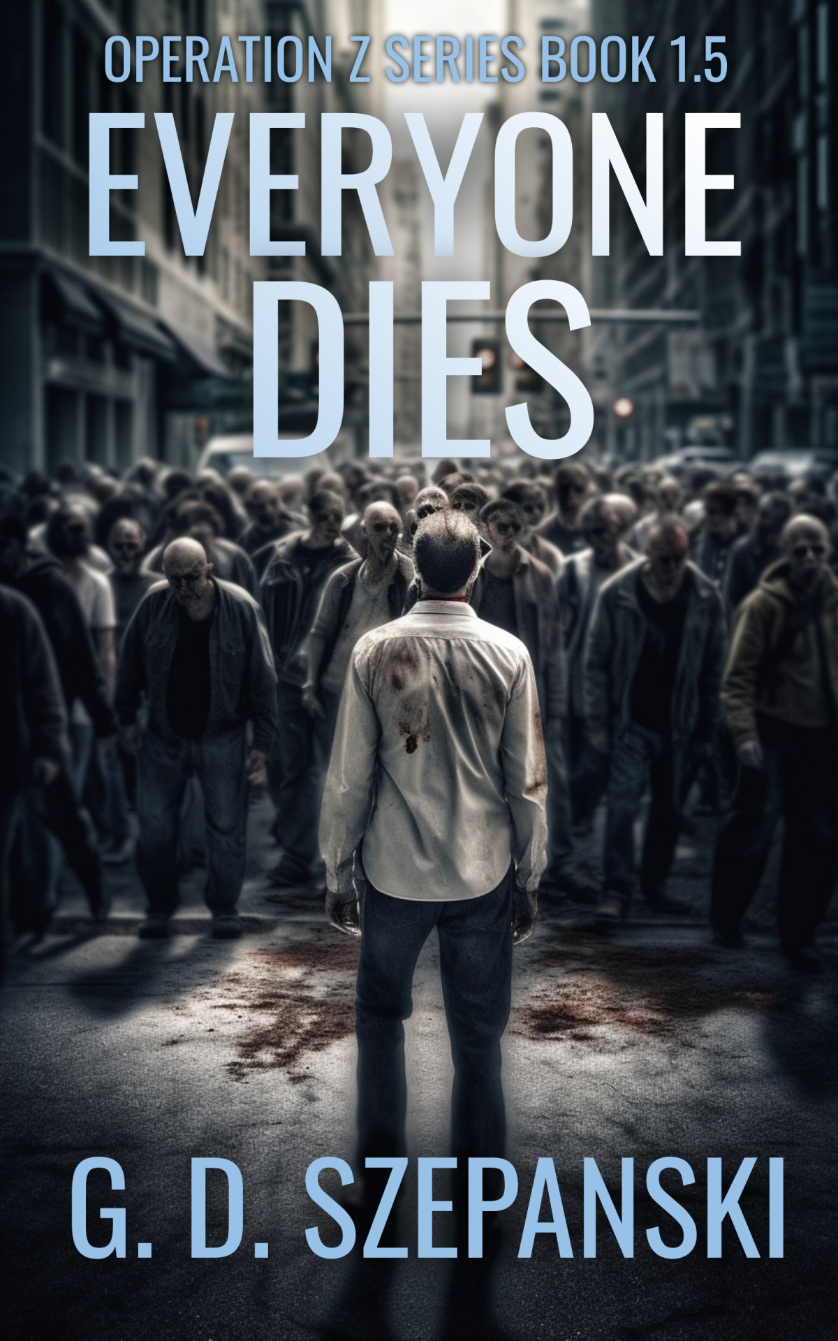 Everyone Dies Gd Szepanski