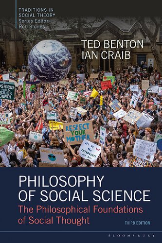Philosophy Of Social Science The Philosophical Foundations Of Social Thought 3rd Edition Ted Benton